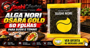 Alga nori para preparar sushi e temaki, embalagem com 50 folhas.